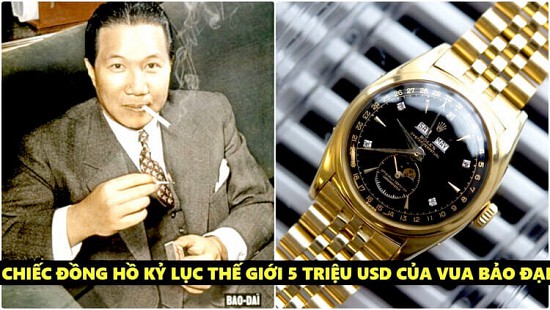Làm thế nào Vua Bảo Đại đã mua được chiếc đồng hồ Rolex cực hiếm thời ấy?